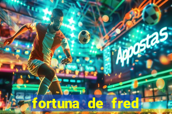 fortuna de fred jogador fluminense